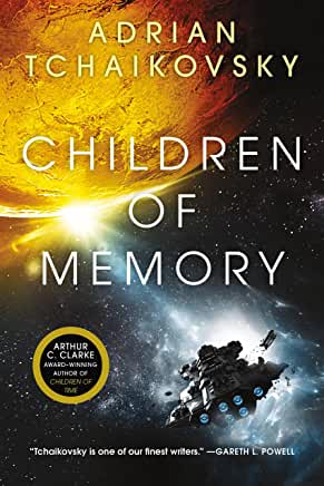 Children of Memory by Adrian Tchaikovsky