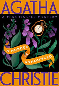 A Murder Is Announced : A Miss Marple Mystery by Agatha Christie