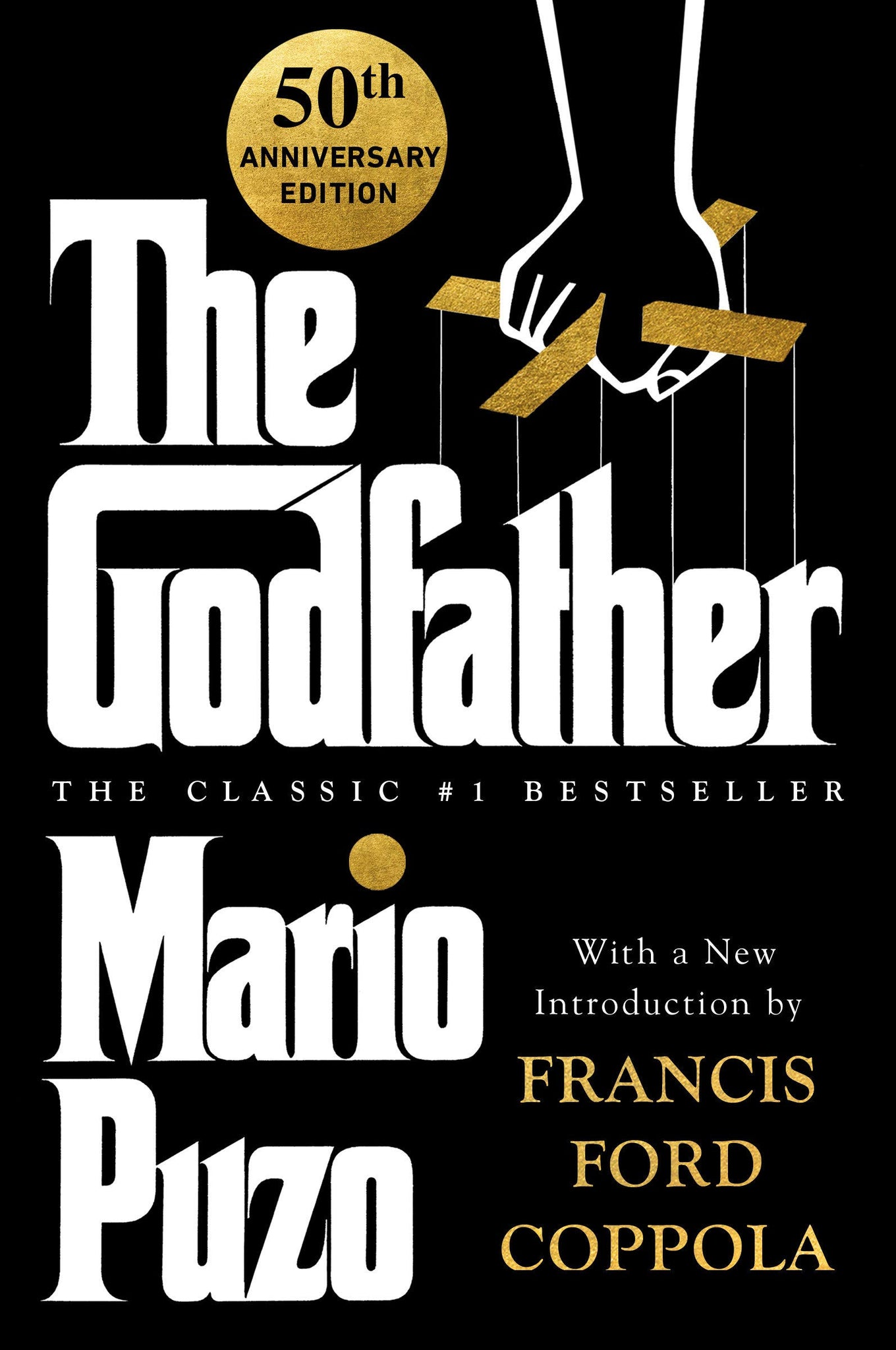The Godfather : 50th Anniversary Edition by Mario Puzo