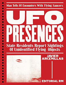 UFO Presences by Javier Arcenillas
