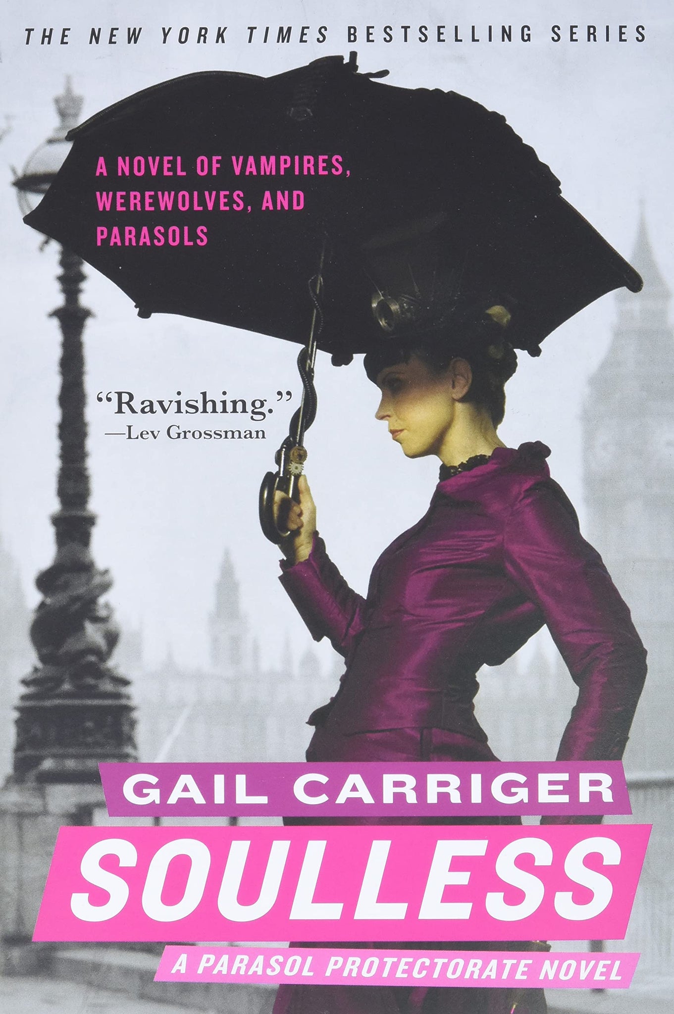 Parasol Protectorate #1 : Soulless by Gail Carriger