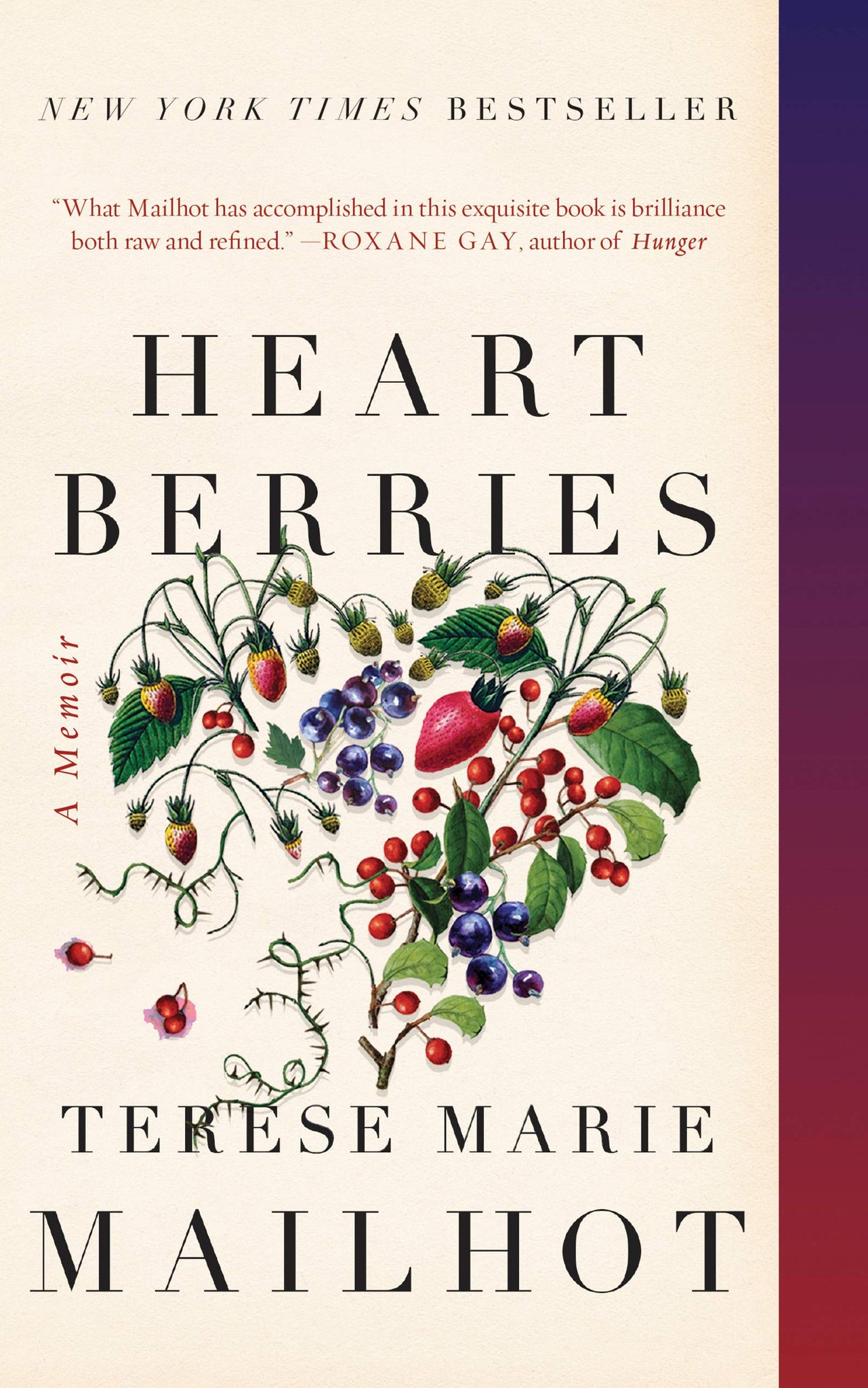 Heart Berries : A Memoir by Terese Marie Mailhot