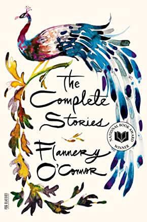 The Complete Stories by Flannery O'Connor