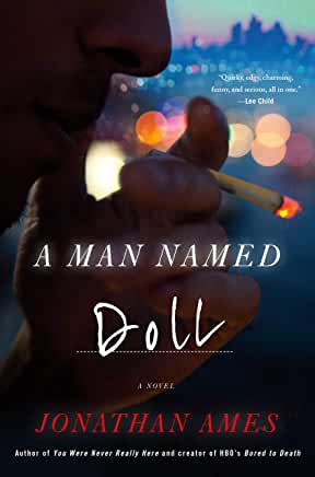 A Man Named Doll by Jonathan Ames
