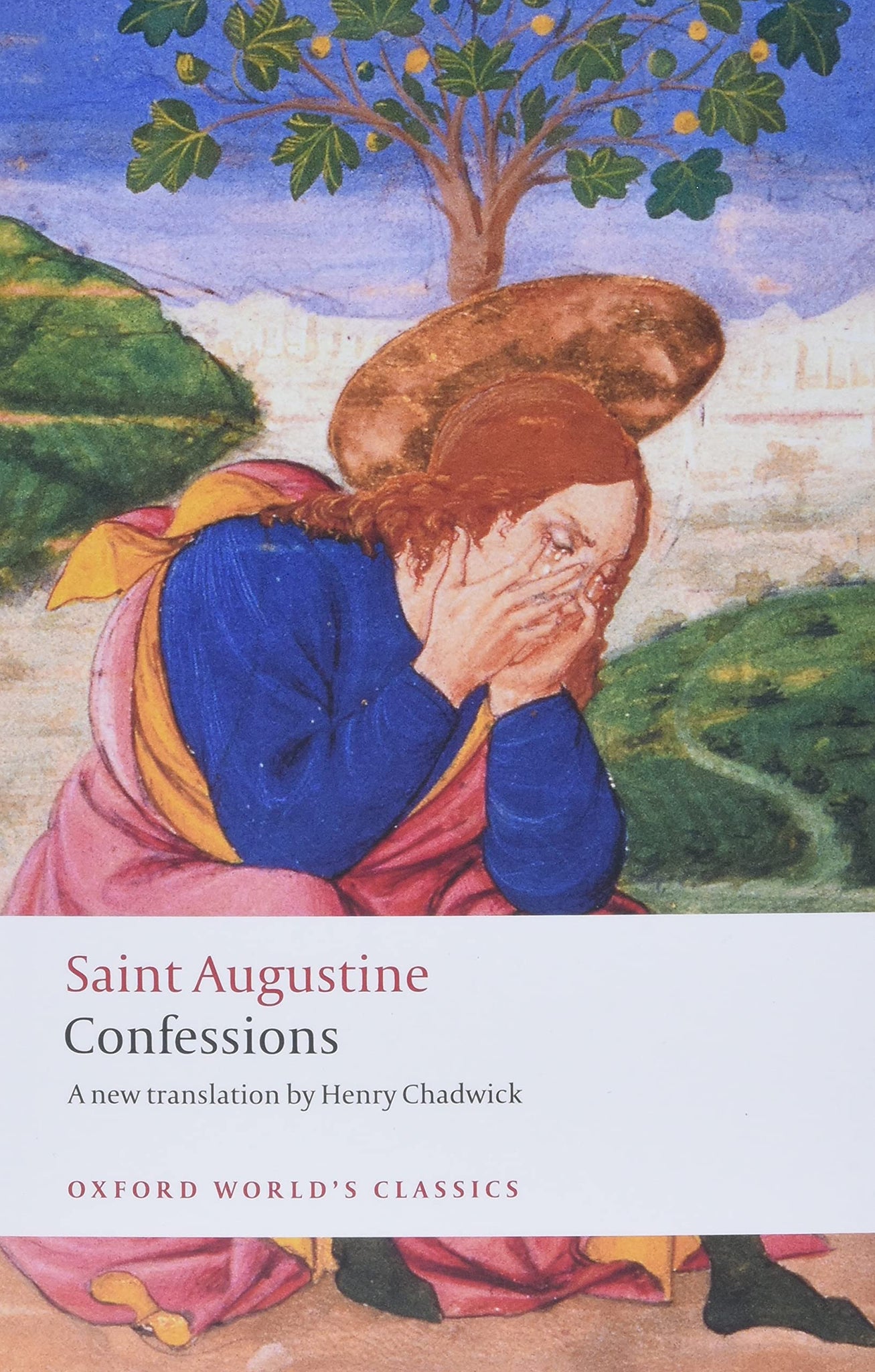 St. Augustine's Confessions by Saint Augustine (Oxford)