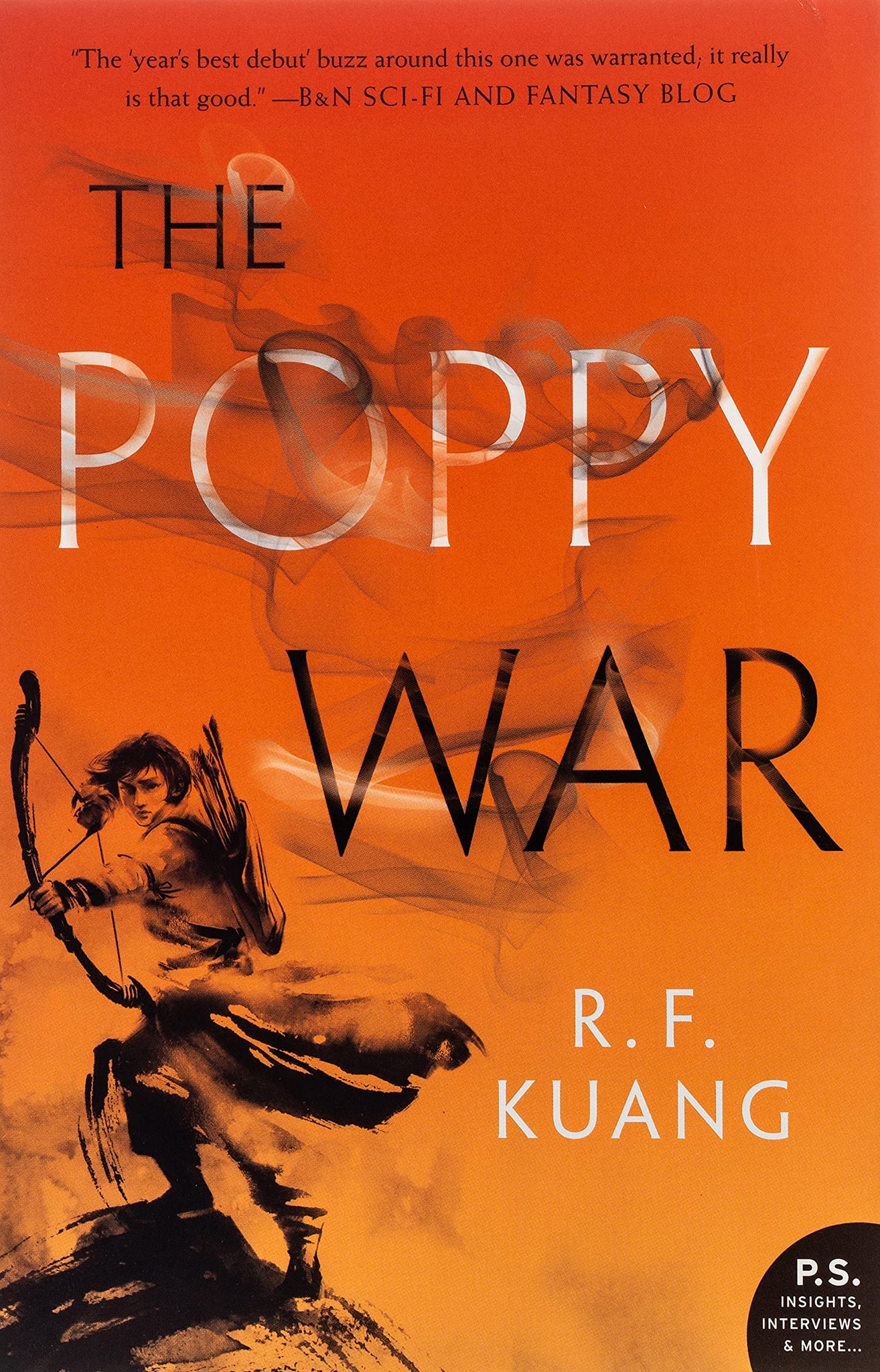 Poppy War #1 : The Poppy War by R F Kuang