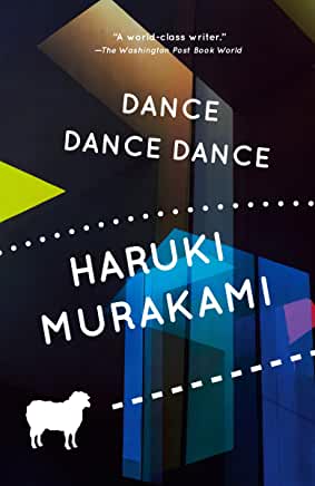 Dance Dance Dance by Haruki Murakami