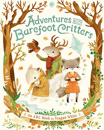 Adventures with Barefoot Critters by Teagan White - boardbk