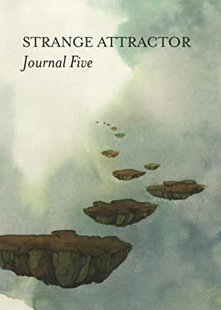 Strange Attractor Journal Five by Jamie Sutcliffe