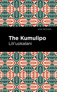The Kumulipo by Lili'uokalani