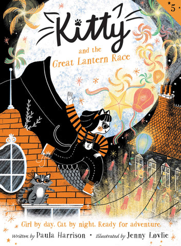 Kitty #5 : Kitty and the Great Lantern Race by Paula Harrison