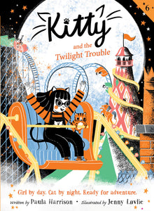 Kitty #6 : Kitty & the Twilight Trouble by Paula Harrison