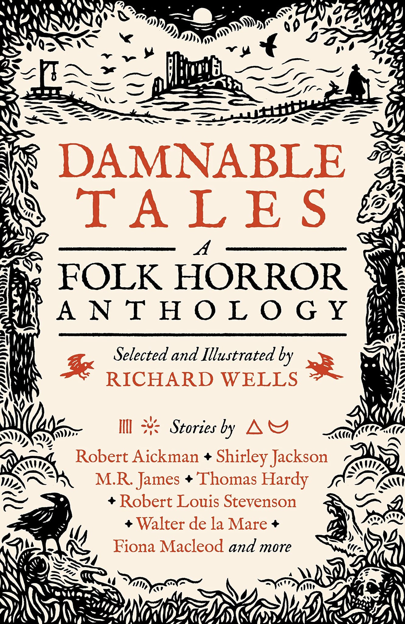 Damnable Tales : A Folk Horror Anthology by Richard Wells
