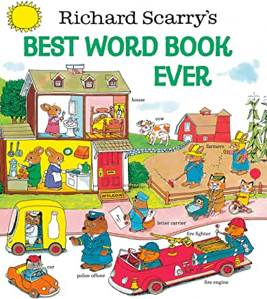 Richard Scarry's Best Word Book Ever by Richard Scarry - hardcvr
