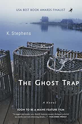 The Ghost Trap by K. Stephens