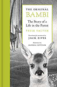 The Original Bambi: The Story of a Life in the Forest by Felix Salten - hardcvr