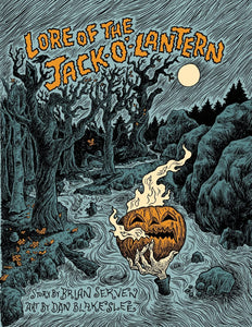 Lore of the Jack-O'-Lantern by Brian Serven - signed!
