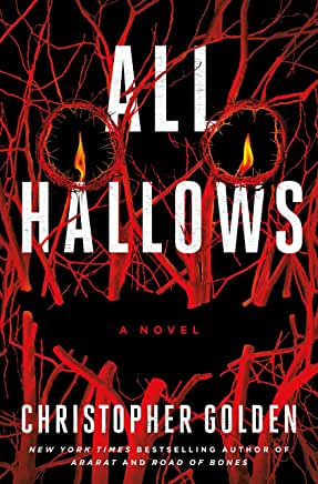 All Hallows by Christopher Golden - hardcvr