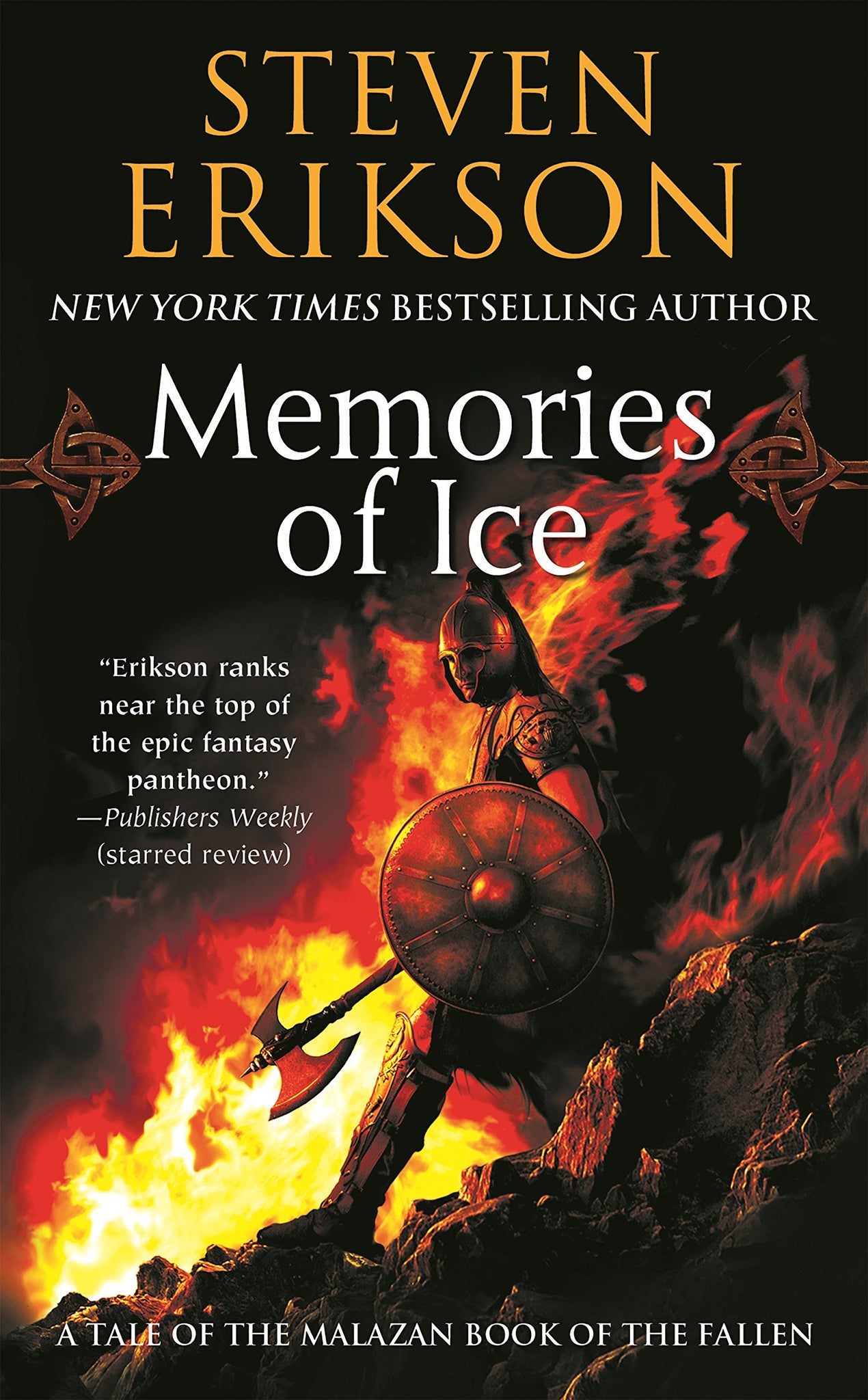 Malazan Book of the Fallen #3 : Memories of Ice by Steven Erikson