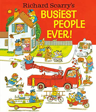 Richard Scarry's Busiest People Ever! by Richard Scarry - hardcvr