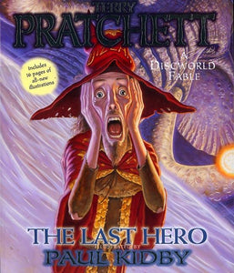 Discworld 27: The Last Hero by Terry Pratchett illus by Paul Kidby