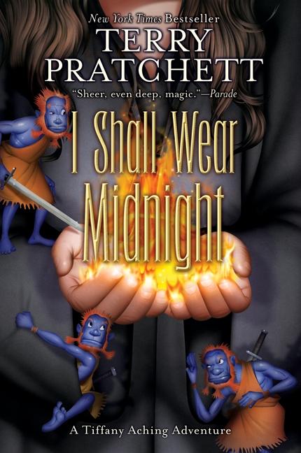 Discworld 38: Tiffany Aching #4: I Shall Wear Midnight by Terry Pratchett - tpbk