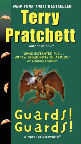 Discworld 8: Guards! Guards! by Terry Pratchett