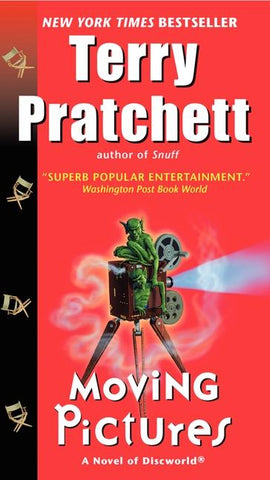 Discworld 10: Moving Pictures by Terry Pratchett