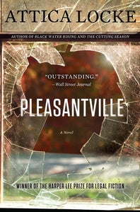Pleasantville by Attica Locke - tpbk