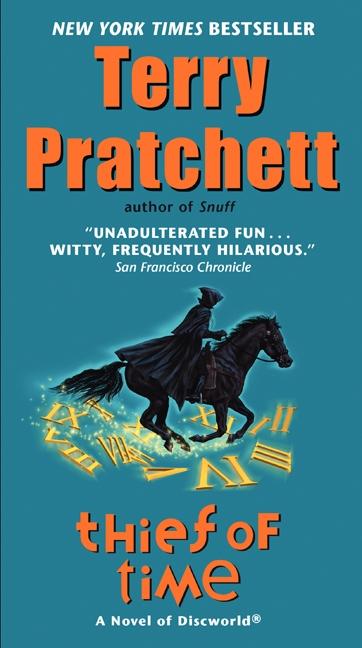 Discworld 26: Thief of Time by Terry Pratchett