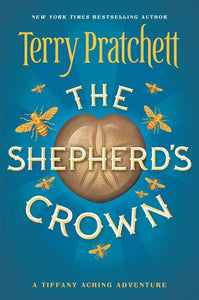 Discworld 41: Tiffany Aching #5: The Shepherd's Crown by Terry Pratchett - tpbk