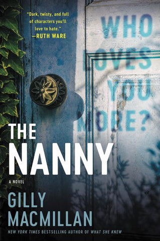 The Nanny by Gilly Macmillan