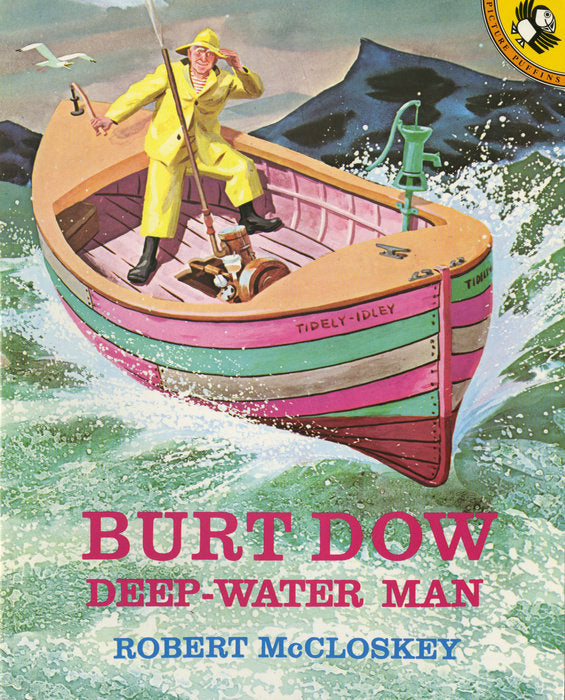 Burt Dow, Deep-Water Man by Robert McCloskey - pbk