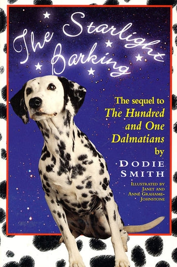 The Starlight Barking by Dodie Smith