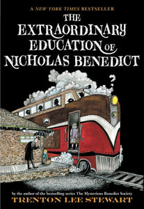MBS #5: The Extraordinary Education of Nicholas Benedict by Trenton Lee Stewart