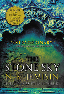 The Broken Earth Trilogy #3: The Stone Sky by N. K. Jemisin