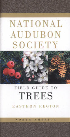 Audubon Field Guide to North American Trees - Eastern Region