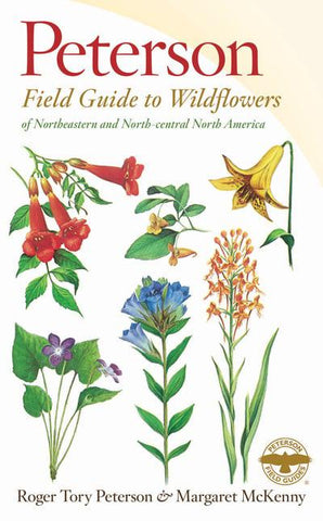 Peterson Field Guide to Wildflowers: Northeastern & North-central North America