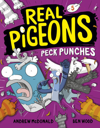 Real Pigeons #5 - Peck Punches by Andrew McDonald & Ben Wood - hardcvr