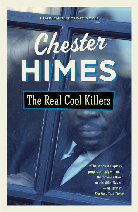 Harlem Detectives #2 - The Real Cool Killers by Chester Himes