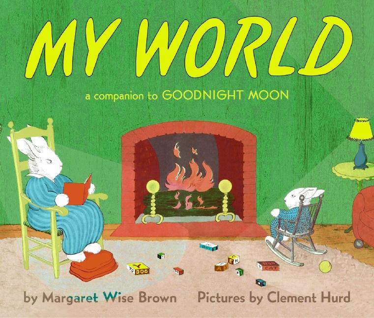 My World by Margaret Wise Brown - boardbk