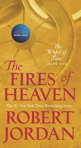 Wheel of Time #5 - The Fires of Heaven by Robert Jordan - mmpbk