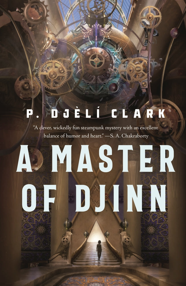 A Master of Djinn by P. Djeli Clark - hardcvr