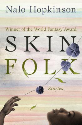 Skin Folk by Nalo Hopkinson