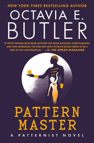 Patternist #4: Patternmaster by Octavia Butler