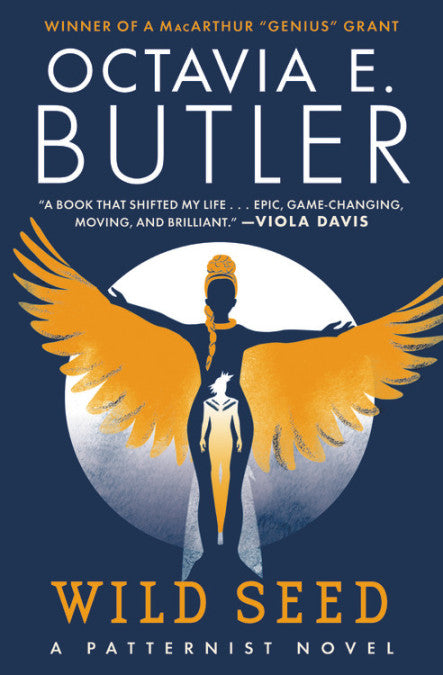 Patternist #1: Wild Seed by Octavia Butler
