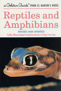 A Golden Guide to Reptiles & Amphibians