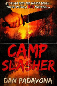 Camp Slasher by Dan Padavona