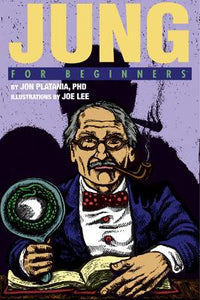 Jung for Beginners by Jon Plantania