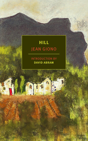 Hill by Jean Giono